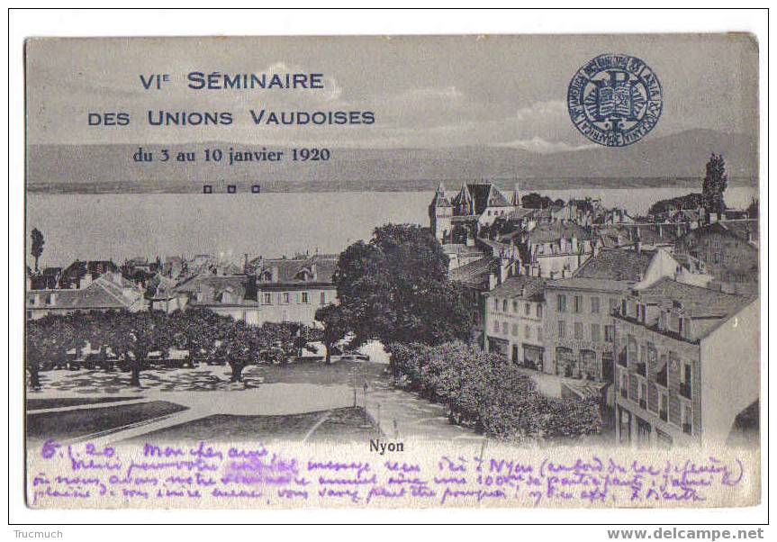 B3121 - NYON - VIè Séminaire Des Unions Vaudoises - Nyon