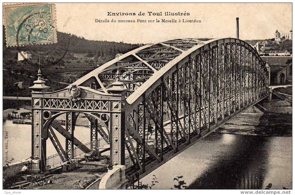 54 LIVERDUN Pont Sur La Moselle, Détail Du Nouveau Pont, Chantier Petit Plan, Ed Poirot, 1906 - Liverdun