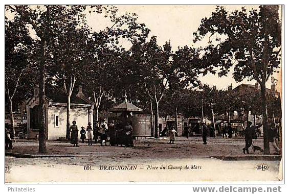 Draguignan Place Du Champ De Mars 1916 - Draguignan
