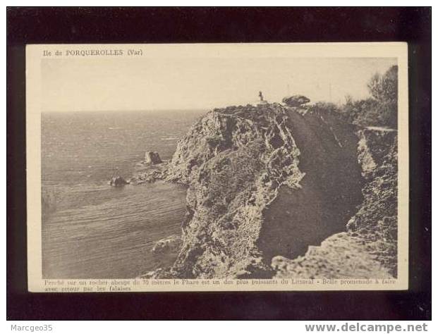 007376 îles Porquerolles  Le Phare ....édit.roche - Porquerolles