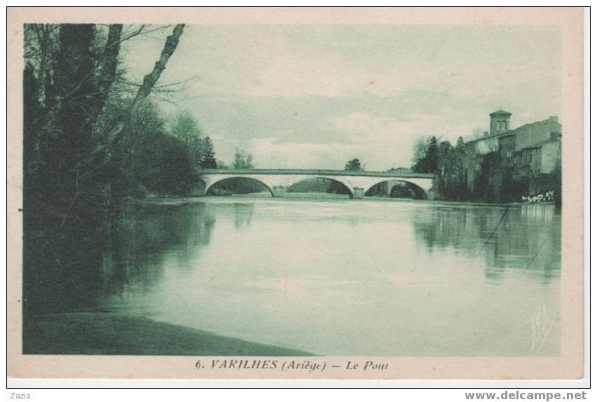 09.045/ VARILHES - Le Pont - Varilhes