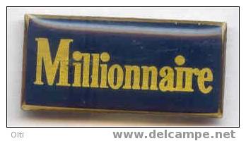 Pin´s - Jeu Millionnaire - Games