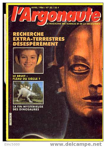 L'argonaute 33 Dossier Extraterrestre Dossier Dinosaures - Sciences