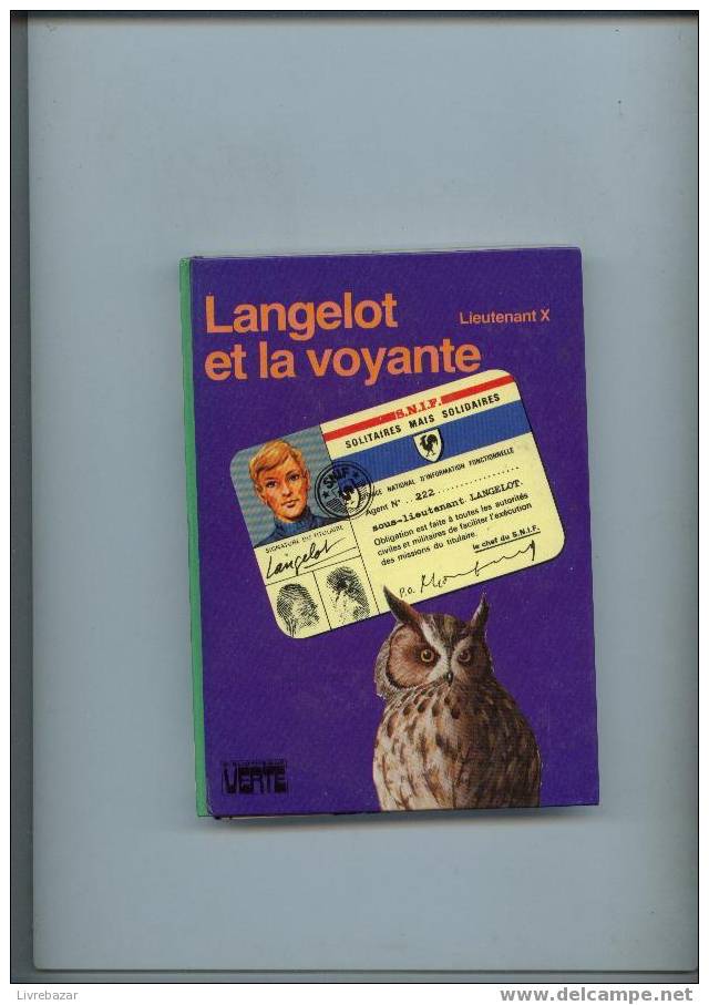 LANGELOT Et La Voyante  Lieutenant X - Bibliotheque Verte