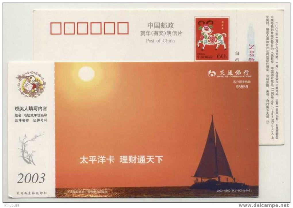 China 2003 Communication Bank Advertising Pre-stamped Card Pacific Bankcard Sailing Ship - Sailing