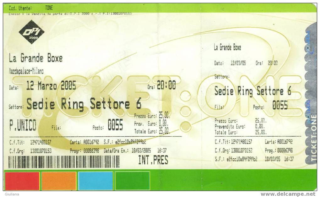 Italia - Ticket LA GRANDE BOXE MAZDAPALACE MILANO 12/3/2005 - Boxeo