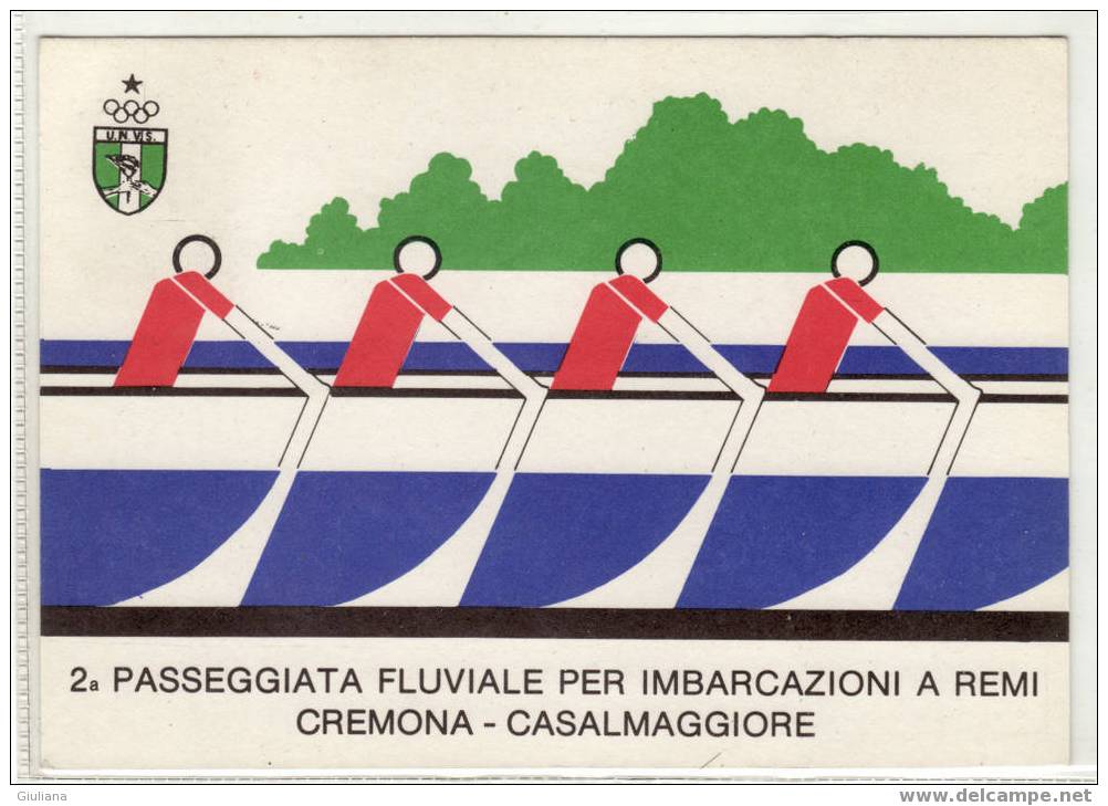 Italia - Cartolina 2^ Pass.fluviale Cremona-Casalmaggiore Viaggiata Con Due Annulli Spec.figurati - Rudersport