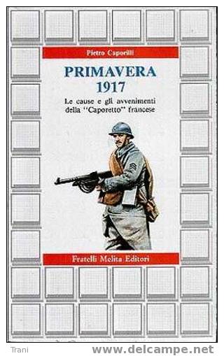 PRIMAVERA 1917 - Histoire, Biographie, Philosophie