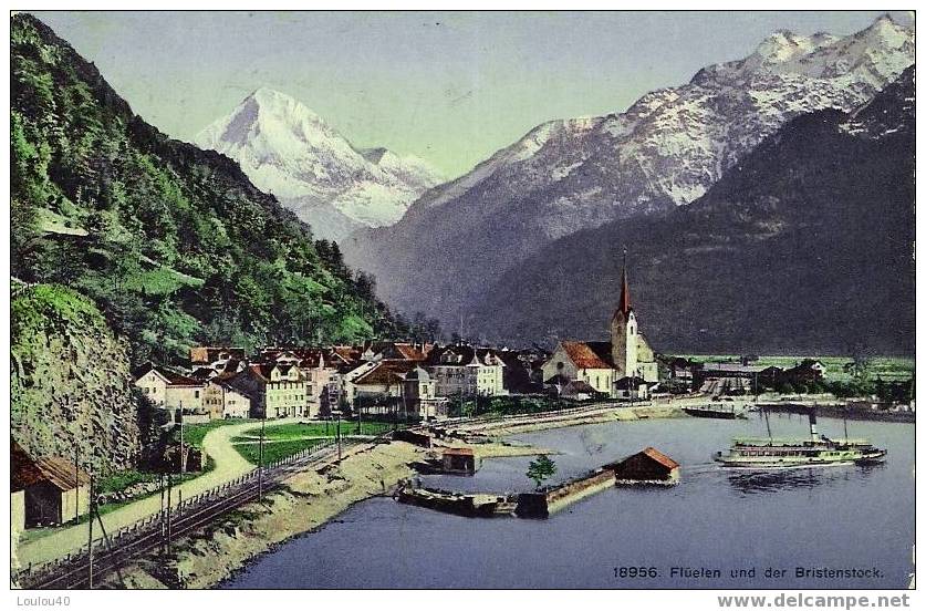 SUISSE - 18956 - FLUELEN UND DER BRISTENSTOCK - Flüelen