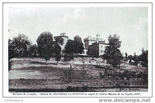 Château De Chavaniac La Fayette Ou Naquit Le Général Marqui De La Fayette - Langeac