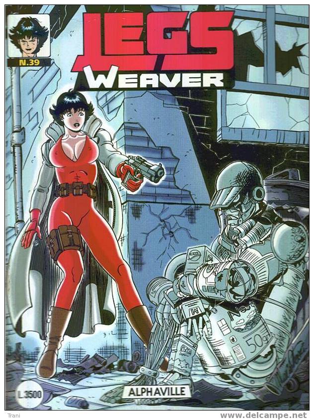 LEGS WEAVER N. 39/99 - Altri & Non Classificati