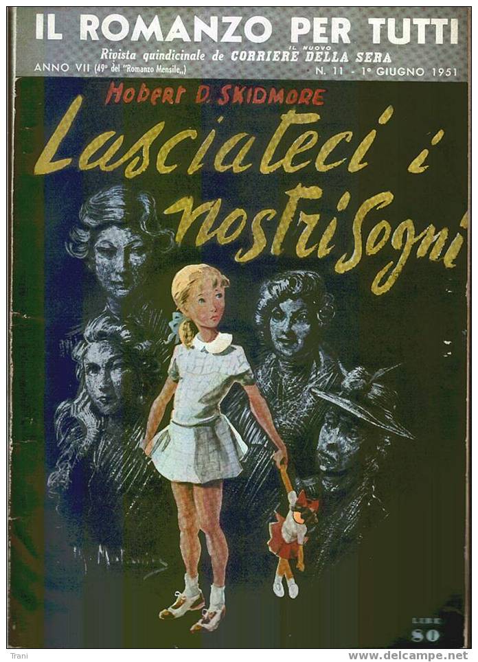 IL ROMANZO PER TUTTI - N.11/1951 - Nouvelles, Contes