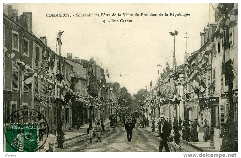 COMMERCY   -   Souvenir Des Fêtes De La Visite Du Président (Poincaré) De La République. 9. - Rue Carnot - Evènements