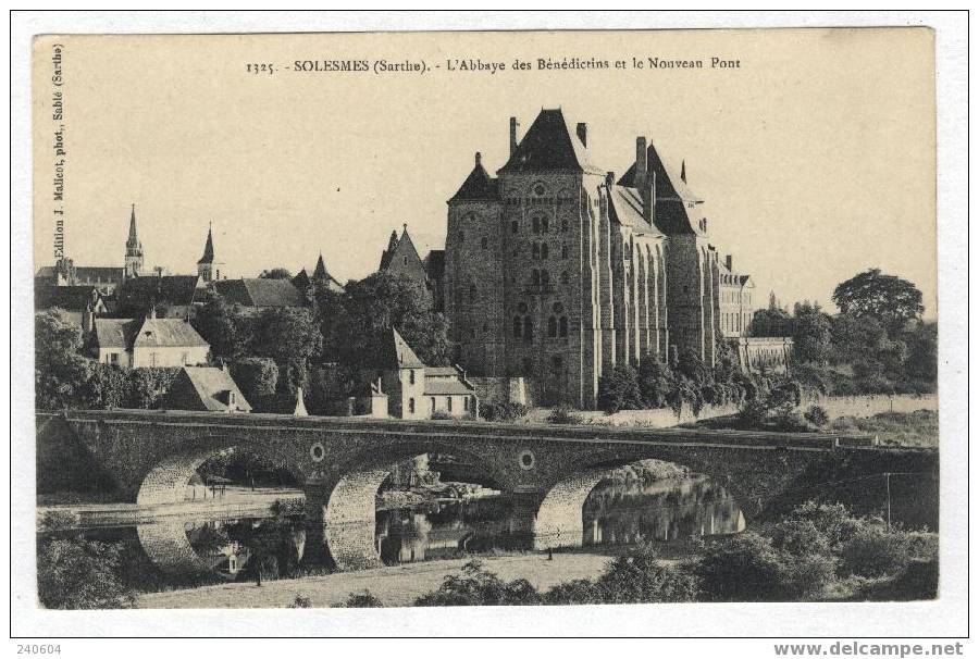 1325  -  SOLESMES  --  L'Abbaye Des Bénédictins Et Le Nouveau Pont - Solesmes