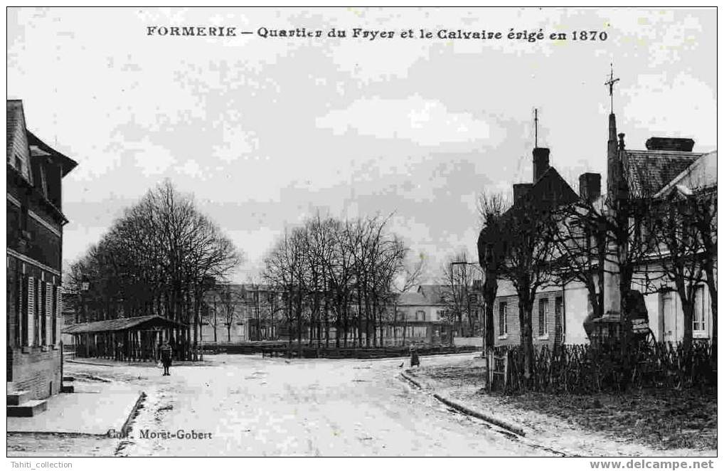 FORMERIE - Quartier Du Fryer Et Le Calvaire érigé En 1870 - Formerie