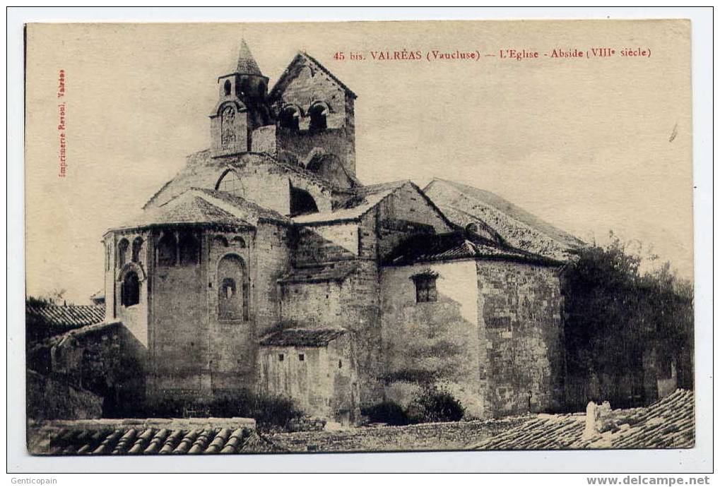 H104 - VALREAS - L'église - Abside (VIIIè) - 1917 - Valreas