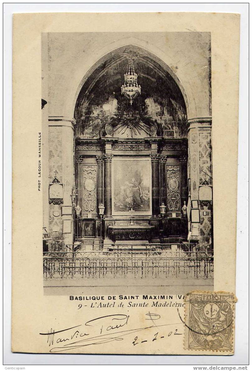 H105 - Basilique De SAINT-MAXIMIN - L'autel De Sainte-Madeleine (dos Non Divisé - 1902) - Saint-Maximin-la-Sainte-Baume