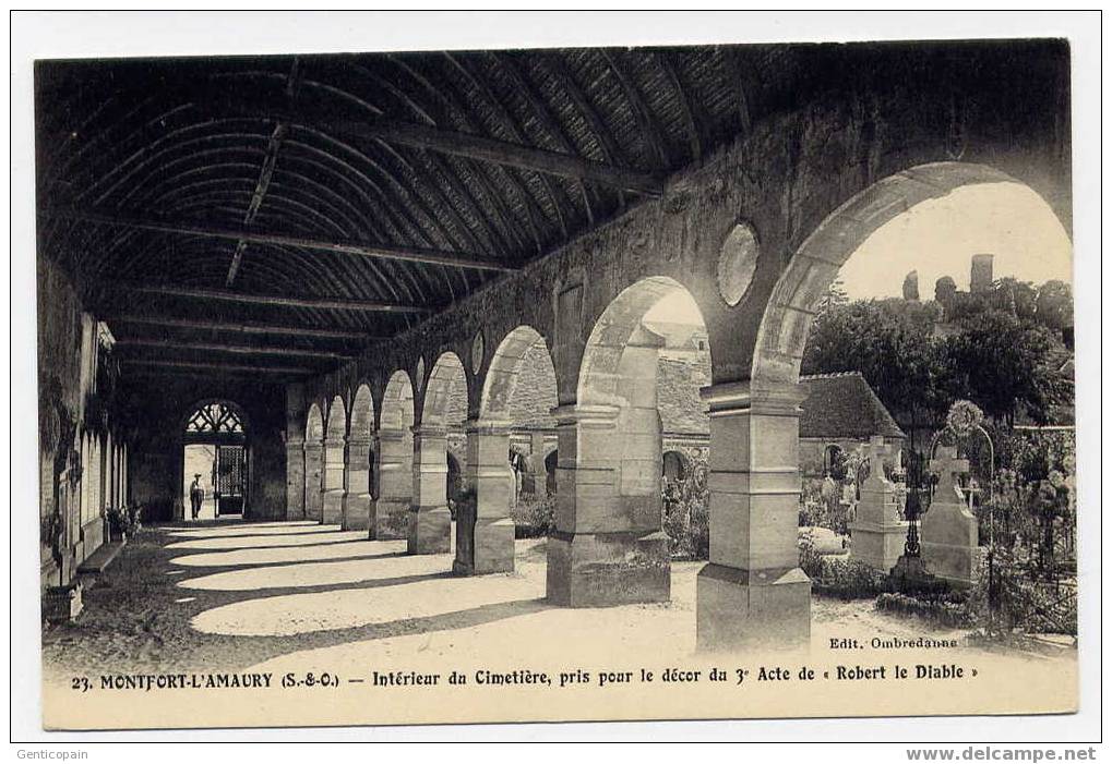 H106 - MONTFORT-L´AMAURY - Intérieur Du Cimetière, Pris Pour Le Décor Du 3è Acte De "Robert Le Diable " - Montfort L'Amaury