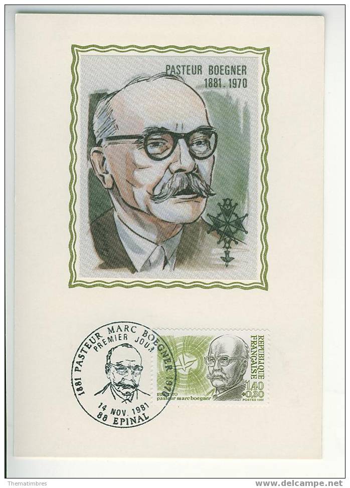 CM0700 Pasteur Marc Boegner Academicien EPINAL 2153 France 1981 FDC Premier Jour Maximum - Other & Unclassified