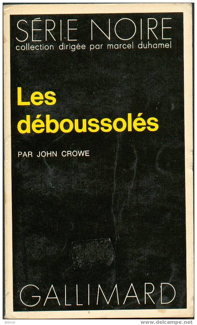 N° 1643 - EO 1973 - J  CROWE - LES DEBOUSSOLES - Série Noire