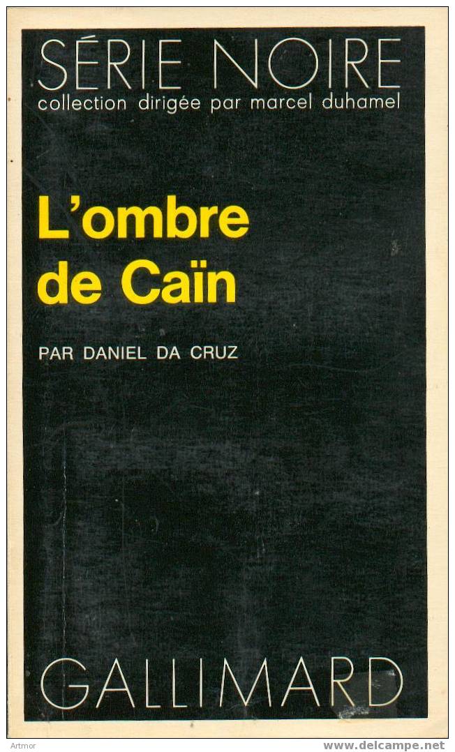 N° 1630 - EO 1973 - D  DA CRUZ -  L´OMBRE DE CAÏN - Série Noire