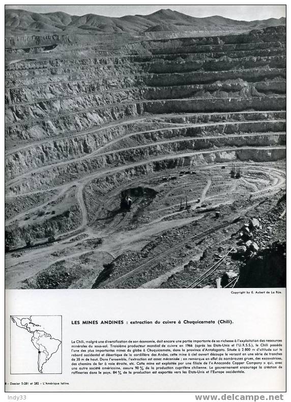 "LES MINES ANDINES : EXTRACTION DU CUIVRE A CHUQUICAMATA (CHILI)" - Otros & Sin Clasificación