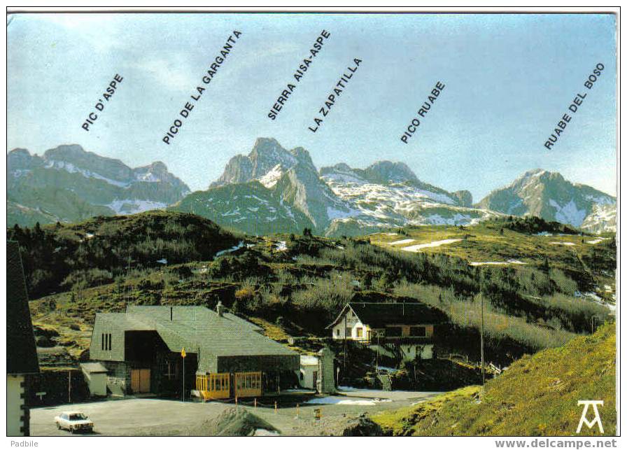 Carte Postale Du Col Du Somport - La Douane, Le Relais Du Col, Les Pics Visaurin, D'Aspe Et De La Garganta - Col Du Somport