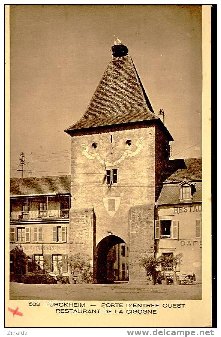 CPA DE TURCKHEIM - PORTE D ENTREE OUEST - RESATAURANT DE LA CIGOGNE - Turckheim