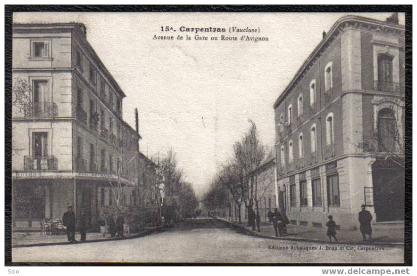 CARPENTRAS - Avenue De La Gare Ou Route D´Avignon - Carpentras