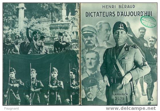 FRANCE:DICTATEURS D´AUJOURD´HUI Par Henri Béraud.1933.128 Pages+4 Planches Hors-texte.Bon état. - Historique