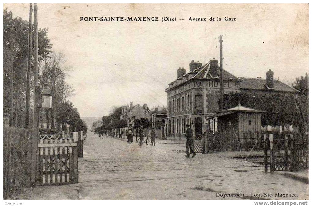 60 PONT STE MAXENCE Avenue De La Gare, Passage à Niveau, Animée, Ed Doyen, 1918 - Pont Sainte Maxence