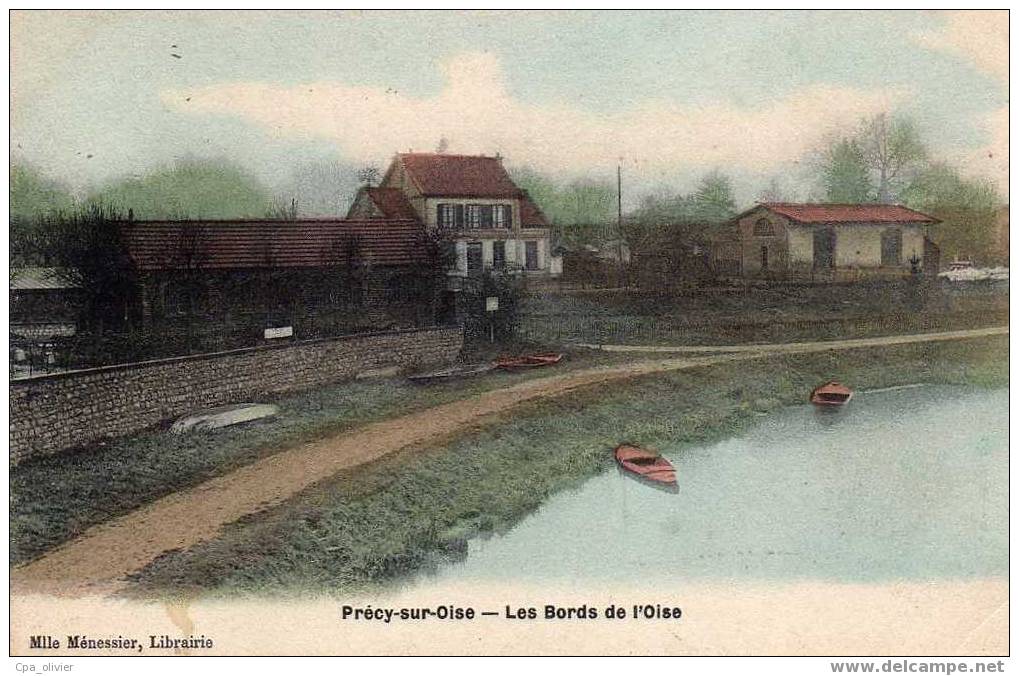 60 PRECY SUR OISE Bords De L'Oise, Colorisée, Ed Menessier, 190? - Précy-sur-Oise