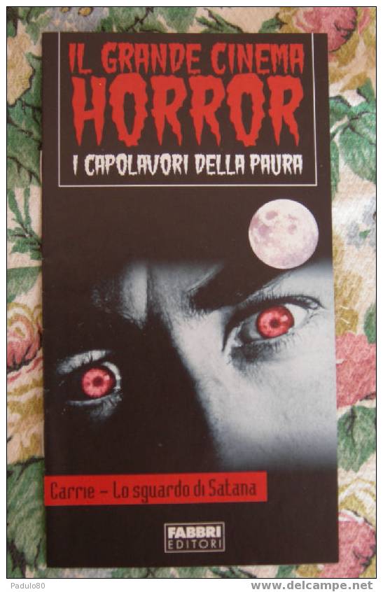 CARRIE LO SGUARDO DI SATANA - Cinema Horror - Magazines