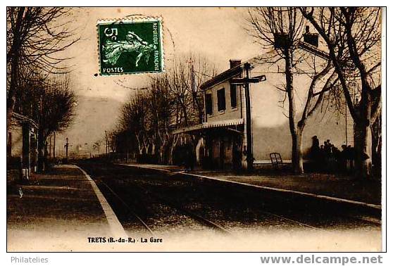 Trets  La  Gare   1908 - Trets