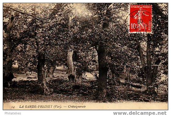 LA GARDE FREINET  LA  CHATAIGNERAIE 1911 - La Garde Freinet