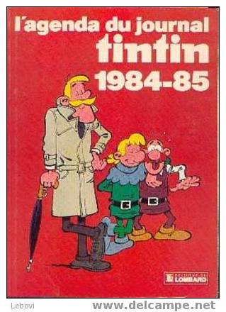 "L´agenda Du Journal Tintin 1984-85" Ed. Lombard - Agendas & Calendriers