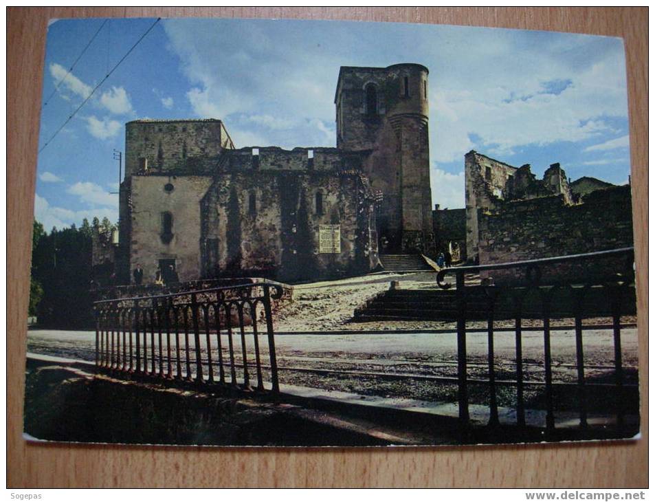 ORADOUR SUR GLANE   L EGLISE - Oradour Sur Glane