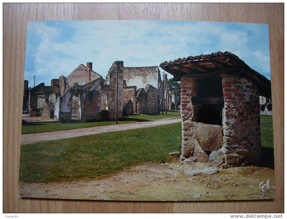 ORADOUR SUR GLANE - Oradour Sur Glane