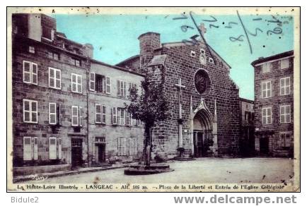 Place De La Liberte Et Entree De L'Eglise Collegiale - Langeac