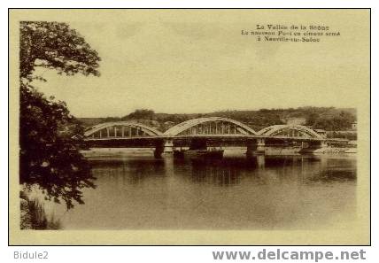 Le Nouveau Pont En Ciment Armé - Neuville Sur Saone