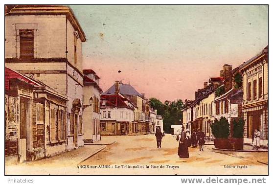 ARCIS   TRIBUNAL ET RUE DE TROYES - Arcis Sur Aube