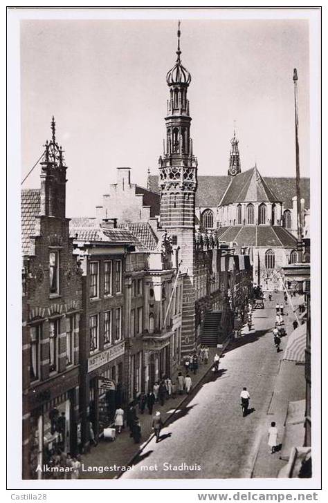 CPSM ALKMAAR Langestraal Met Stadhuis - Alkmaar