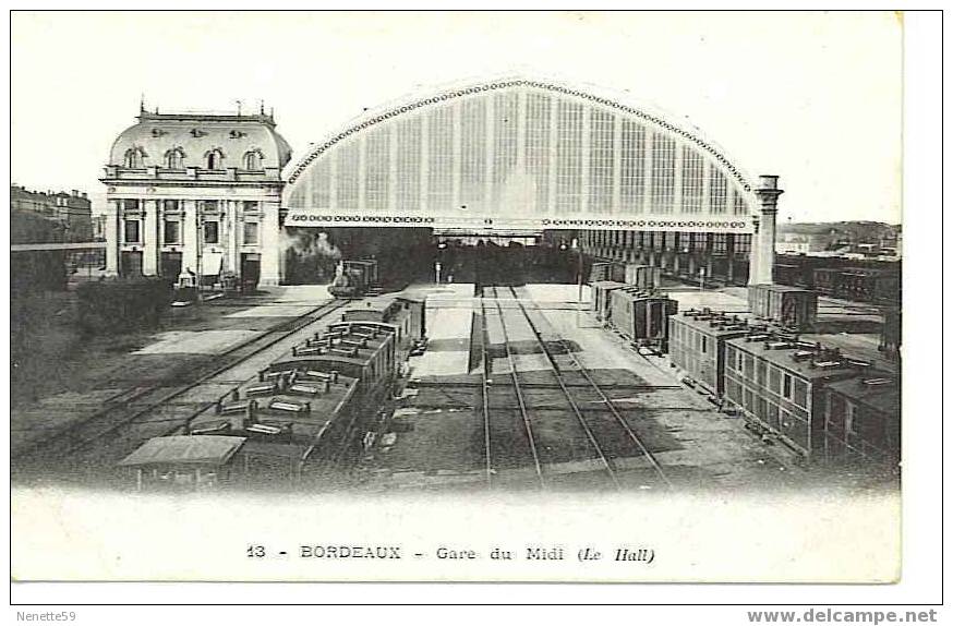 33 BORDEAUX La Gare Du Midi Le Hall + Nombreux Trains à Vapeur - Bordeaux