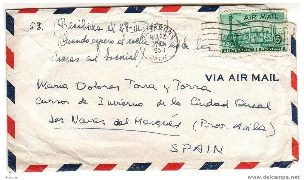 1026. Carta Aerea 1950 PASADENA (california) A España - Storia Postale