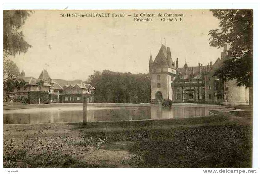 B - 42 - St JUST En CHEVALET - Le Château De Contenson - Autres & Non Classés