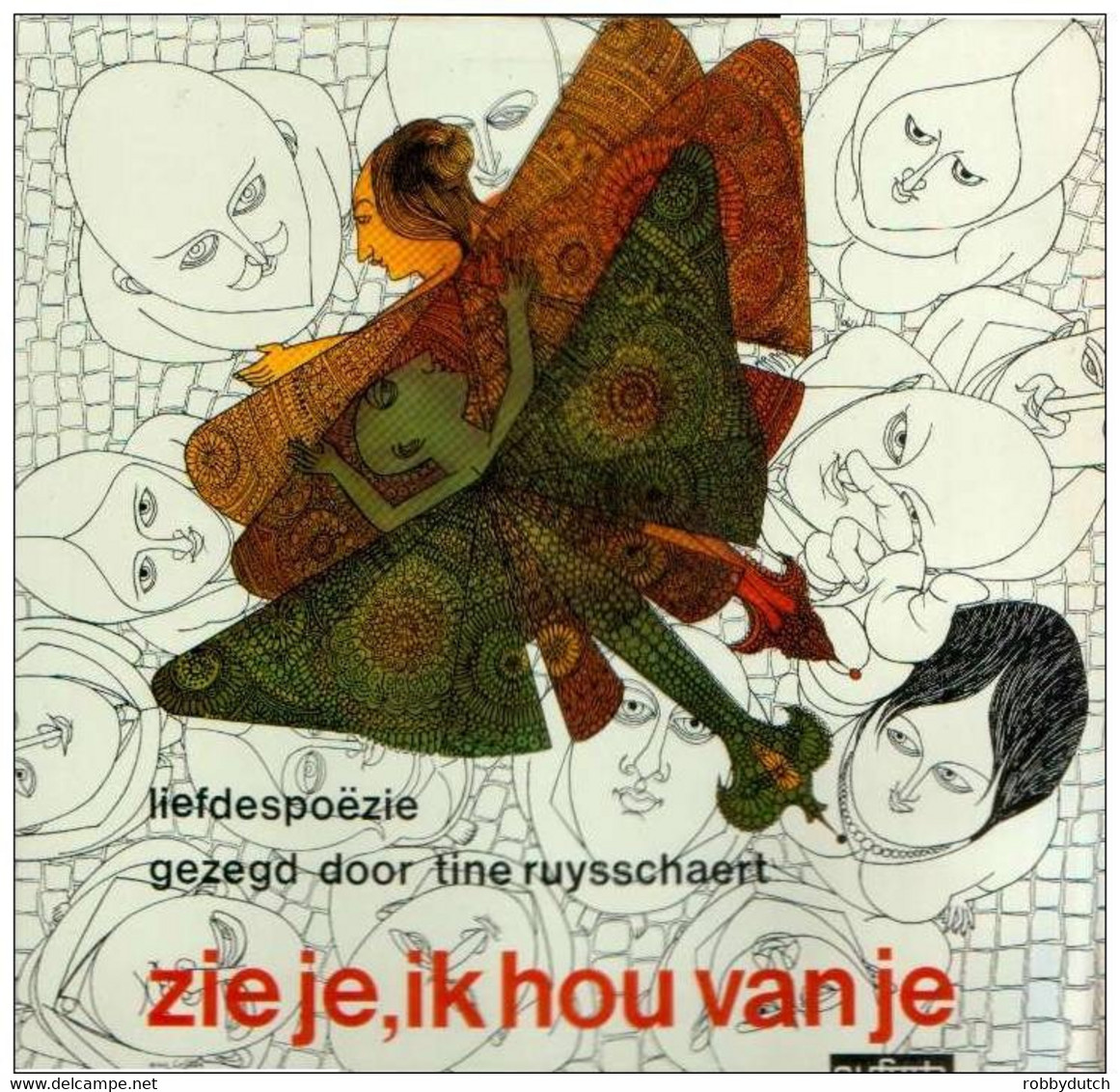 * LP * ZIE JE, IK HOU VAN JE - Liefdespoëzie Gezegd Door TINE RUYSSCHAERT (gesigneerd) - Autographs