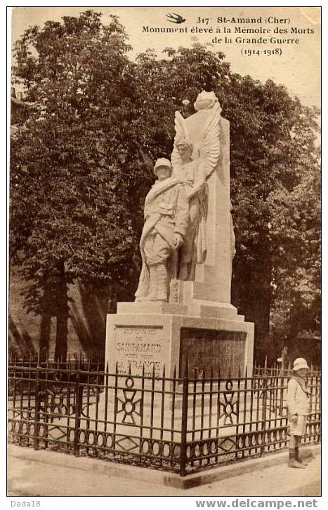 317 - St-Amand - Monument élevé à La Mémoire Des Morts De La Grande Guerre - Saint-Amand-Montrond