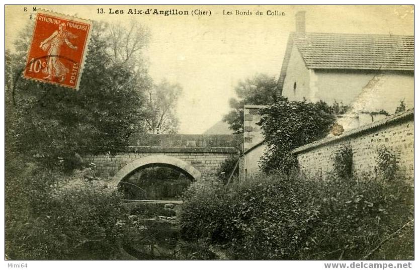 D.  18 . LES AIX- D´ ANGILLON  - LES BORDS DU COLLIN -PECHEUR A LA LIGNE - - Les Aix-d'Angillon