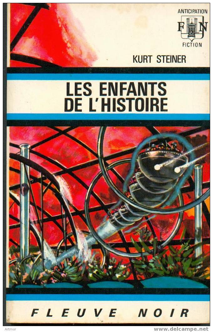 FNA N° 388 - 1969 - STEINER - LES ENFANTS DE L´HISTOIRE - Fleuve Noir