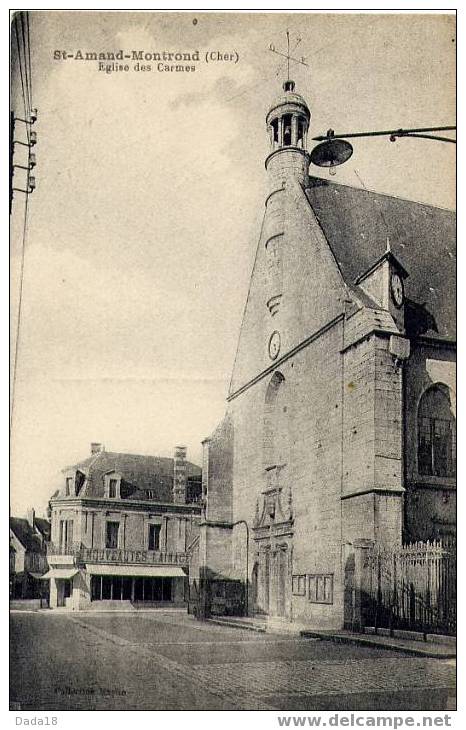 Saint-Amand - Eglise Des Carmes - Saint-Amand-Montrond